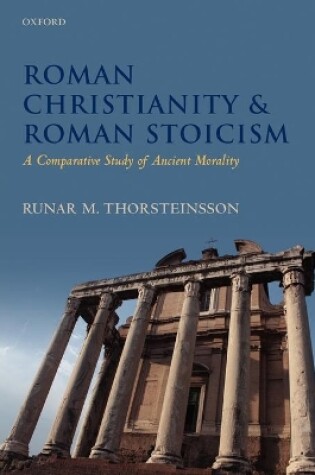 Cover of Roman Christianity and Roman Stoicism