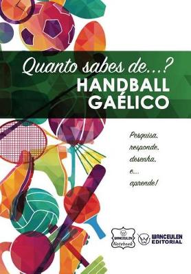 Book cover for Quanto Sabes de... Handball Gaelico