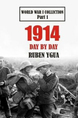 Cover of 1914 Day by Day