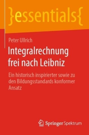 Cover of Integralrechnung frei nach Leibniz