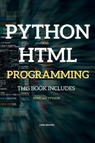 Cover of Python and HTML Programming