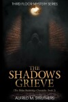 Book cover for The Shadows Grieve