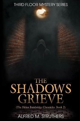 Cover of The Shadows Grieve