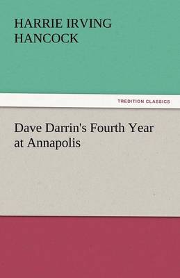 Book cover for Dave Darrin's Fourth Year at Annapolis