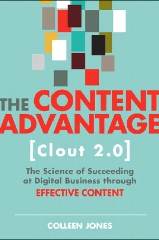 Cover of Content Advantage (Clout 2.0), The