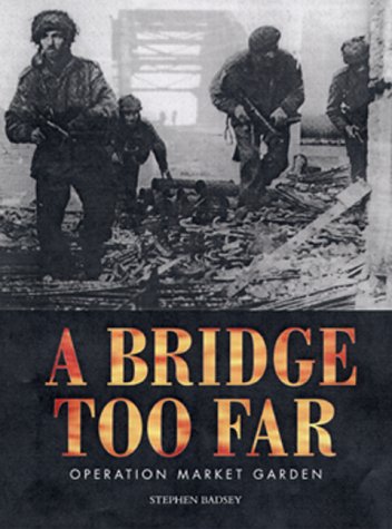 Book cover for A Bridge Too Far