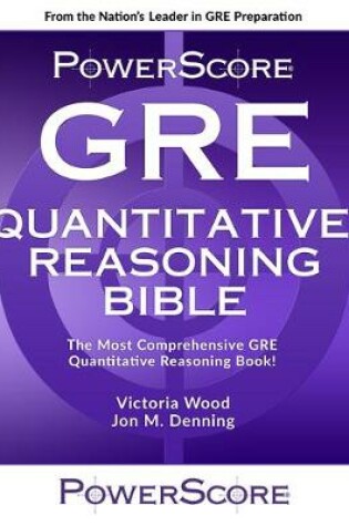 Cover of Powerscore GRE Quantitative Reasoning Bible