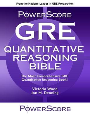 Book cover for Powerscore GRE Quantitative Reasoning Bible