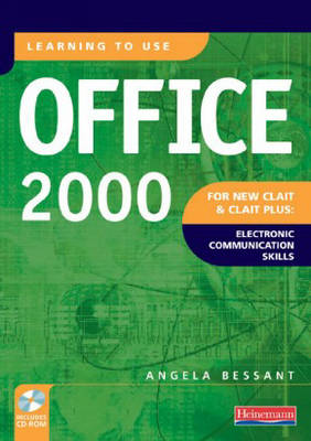 Book cover for Learning to Use Office 2000 for New CLAIT and CLAIT Plus: Electronic Communications