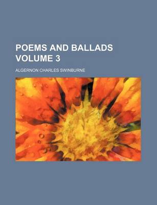 Book cover for Poems and Ballads Volume 3