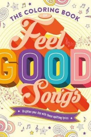 Cover of The Coloring Book of Feel Good Songs