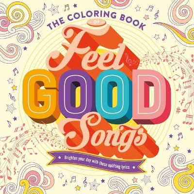 Book cover for The Coloring Book of Feel Good Songs