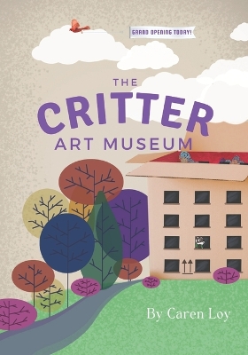 Cover of The Critter Art Museum