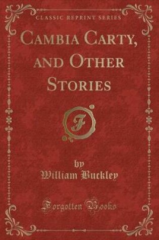 Cover of Cambia Carty, and Other Stories (Classic Reprint)