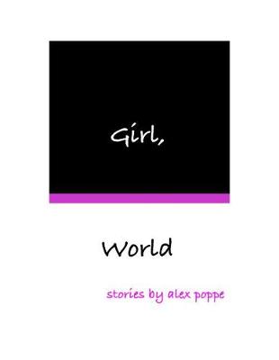 Book cover for Girl, World