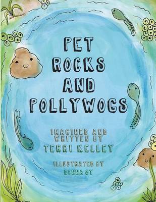 Cover of Pet Rocks and Pollywogs