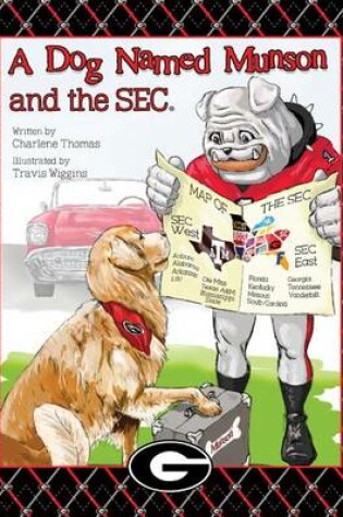 Cover of A Dog Named Munson and the SEC