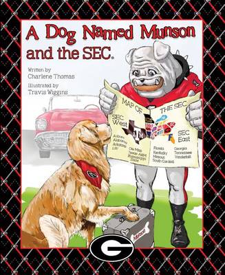 Book cover for A Dog Named Munson and the SEC