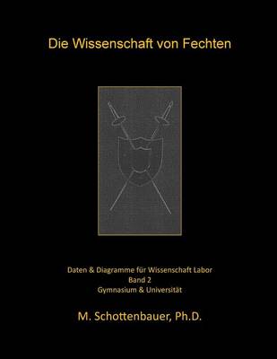 Book cover for Die Wissenschaft von Fechten