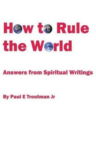 Cover of How to Rule the World