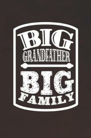 Cover of Big Grandfather Big Family