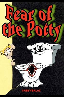 Cover of Fear of the Potty