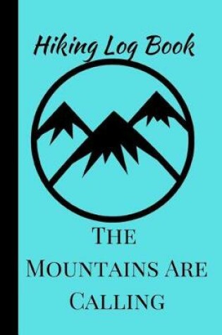 Cover of The Mountains Are Calling