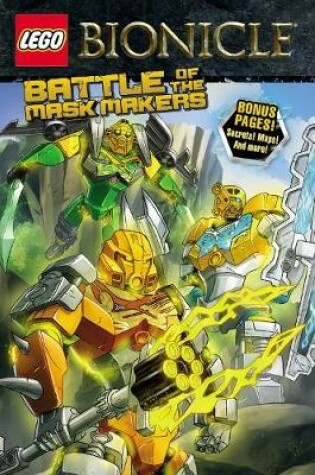 Cover of Lego Bionicle: Battle of the Mask Makers (Graphic Novel #2)