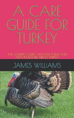 Book cover for A Care Guide for Turkey