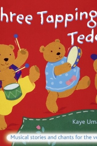 Cover of Three Tapping Teddies