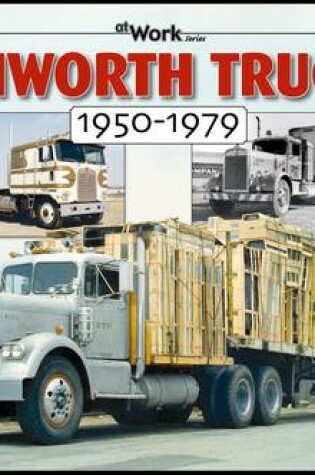 Cover of Kenworth Trucks 1950-1979