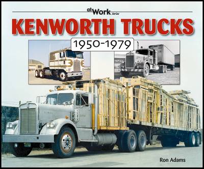 Book cover for Kenworth Trucks 1950-1979