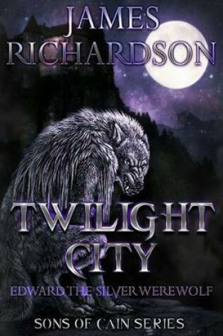 Cover of Twilight City