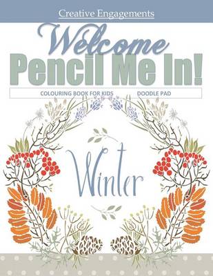 Cover of Welcome Winter Colouring Book for Kids Doodle Pad