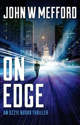 Book cover for ON Edge (An Ozzie Novak Thriller, Book 1)