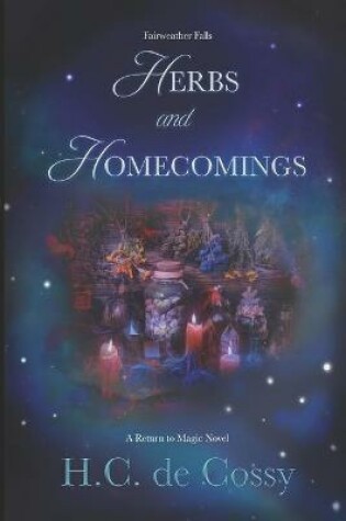 Cover of Herbs and Homecomings