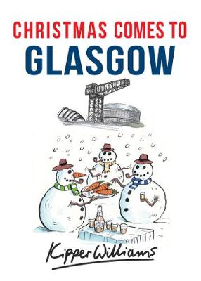 Cover of Christmas Comes to Glasgow