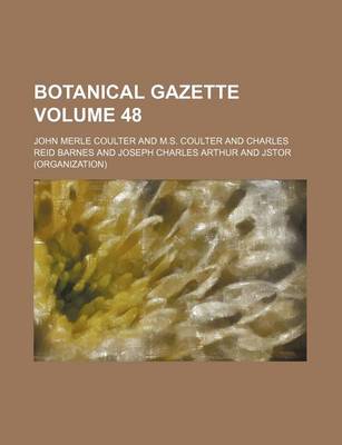 Book cover for Botanical Gazette Volume 48