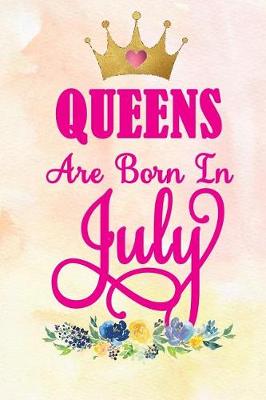 Book cover for Queens Are Born in July