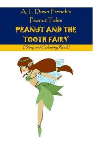 Cover of Peanut and the Tooth Fairy