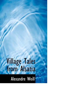 Book cover for Village Tales from Alsatia