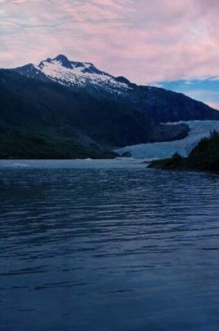 Cover of The Mendenhall Glacier in Alaska