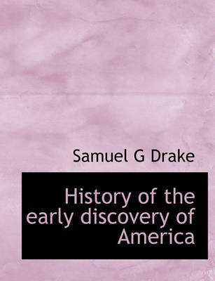 Book cover for History of the Early Discovery of America