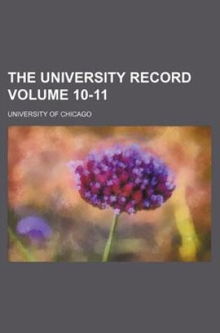 Cover of The University Record Volume 10-11