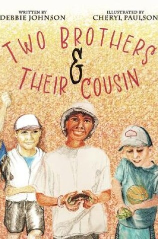 Cover of Two Brothers and Their Cousin
