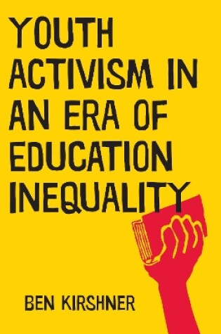 Cover of Youth Activism in an Era of Education Inequality