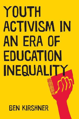 Book cover for Youth Activism in an Era of Education Inequality