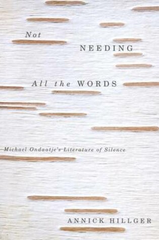 Cover of Not Needing All the Words