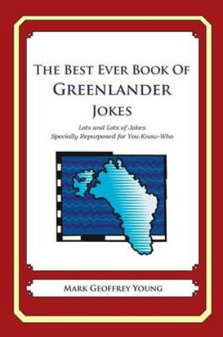 Cover of The Best Ever Book of Greenlander Jokes