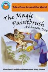 Book cover for The Magic Paintbrush: a Chinese tale